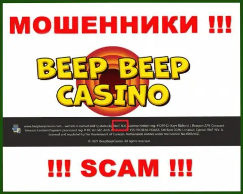 Не стоит вестись на информацию о существовании юридического лица, Beep Beep Casino - WoT N.V., в любом случае разведут