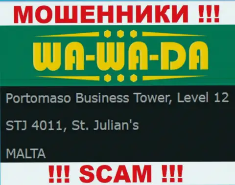 Оффшорное расположение Ва Ва Да - Portomaso Business Tower, Level 12 STJ 4011, St. Julian's, Malta, оттуда данные internet-обманщики и прокручивают свои незаконные делишки