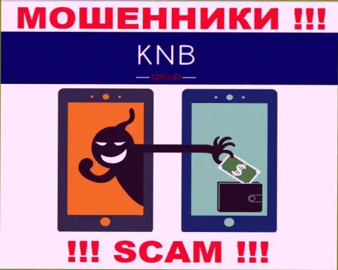 Разводилы KNB-Group Net не дадут вам забрать ни рубля. БУДЬТЕ ВЕСЬМА ВНИМАТЕЛЬНЫ !!!
